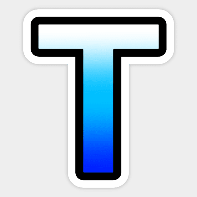 Blue Letter T Blue Sticker TeePublic